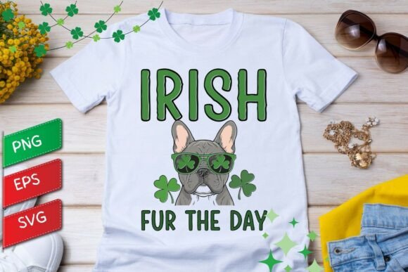 Download Irish Fur the Day French Bulldog St - Dog Collection